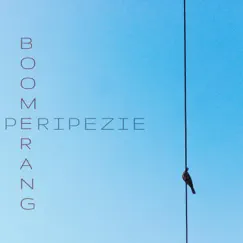Boomerang - Single by Peripezie album reviews, ratings, credits