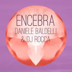 Encebra - EP by Daniele Baldelli & DJ Rocca album reviews, ratings, credits