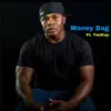 Money Bag - Pj X Teekay (feat. Takiera King) - Single album lyrics, reviews, download