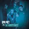 Look Out! It's the Hurricanes album lyrics, reviews, download