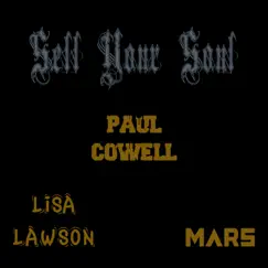 Sell Your Soul (feat. Lisa Lawson & Paul Cowell) - Single by Mars album reviews, ratings, credits