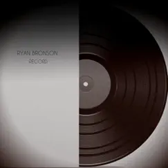 Record - Single by Ryan Bronson album reviews, ratings, credits