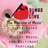 Aliza Loves Frozen, Mickey Mouse, And Baltimore, Maryland - Single album lyrics, reviews, download