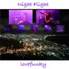 Night Flight - Single album lyrics, reviews, download