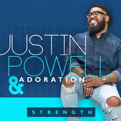 Strength - Single by Justin Powell & Adoration album reviews, ratings, credits