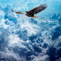 Above the Storm by Lily Band Psalmist album reviews, ratings, credits
