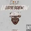 Loose Screw - Single album lyrics, reviews, download