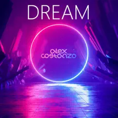 Dream - Single by Alex Costanzo album reviews, ratings, credits