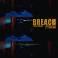 Breach - Single by Connie Diiamond & Nyemiah Supreme album reviews, ratings, credits