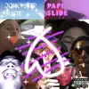 Papi Slide (feat. Suste) - Single album lyrics, reviews, download