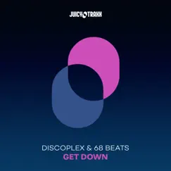 Get Down - Single by Discoplex & 68 Beats album reviews, ratings, credits