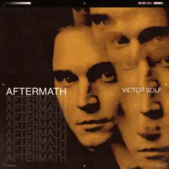 Aftermath - EP by Victor Solf album reviews, ratings, credits