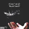 Smoke (feat. Panda Papii) - Single album lyrics, reviews, download