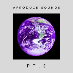 Pt. 2 - EP by Afroduck Sounds album reviews, ratings, credits