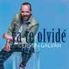 Ya Te Olvidé - Single album lyrics, reviews, download