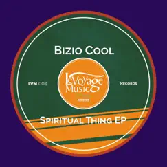 Spiritual Thing Ep by Bizio Cool album reviews, ratings, credits