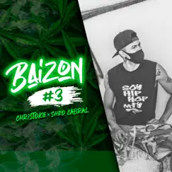 Baizon #3 - Single by Christoke & Sheo Cabral album reviews, ratings, credits