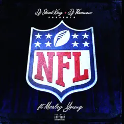 NFL (feat. Marley Young) - Single by Dj Street King album reviews, ratings, credits