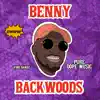 The Benny Backwood Project album lyrics, reviews, download