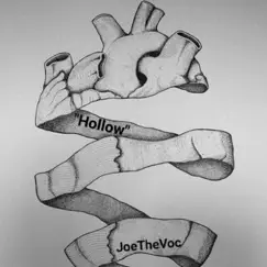 Hollow - Single by JoeTheVoc album reviews, ratings, credits