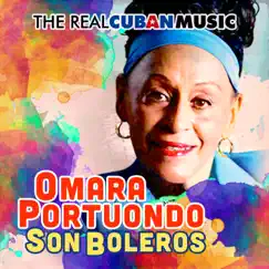 The Real Cuban Music - Son Boleros (Remasterizado) by Omara Portuondo album reviews, ratings, credits