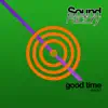 Good Time (Absolut) - Single album lyrics, reviews, download