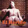 El Herido (feat. Fito Páez) - Single album lyrics, reviews, download