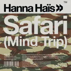 Safari (Mind Trip) - Single by Hanna Haïs album reviews, ratings, credits