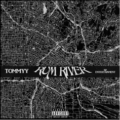 Rum River - Single by Tommyy album reviews, ratings, credits