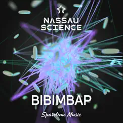 Bibimbap - Single by Nassau Science album reviews, ratings, credits