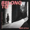 Belong To - Single album lyrics, reviews, download