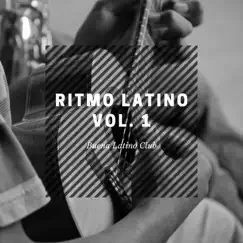 Ritmo Latino Vol. 1 by Buena Latino Club album reviews, ratings, credits