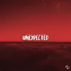 Unexpected - Single album lyrics, reviews, download