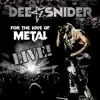 For the Love of Metal (Live) album lyrics, reviews, download