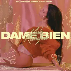 Dame Bien (feat. Big Freedia) Song Lyrics