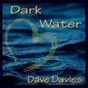 Dark Water album lyrics, reviews, download