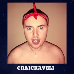 Craickaveli - EP by Craic Boi Mental album reviews, ratings, credits