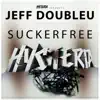 Suckerfree - Single album lyrics, reviews, download