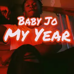 My Year - Single by Baby Jo album reviews, ratings, credits