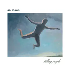 Falling People - Single by JD Moon album reviews, ratings, credits