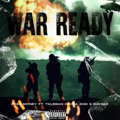 War Ready - Single by Rees Money, Taleban Dooda & G Baybee album reviews, ratings, credits