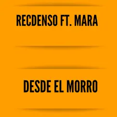 DESDE EL MORRO (feat. MARA) [Freestyle] Song Lyrics