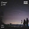 Forever Love - Single album lyrics, reviews, download
