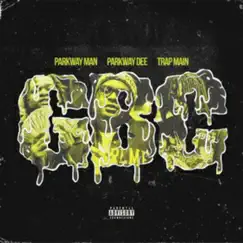 Gbc by Parkway Man, Parkway Dee & Trap Main album reviews, ratings, credits