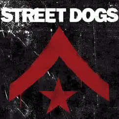 Street Dogs (Deluxe Edition) by Street Dogs album reviews, ratings, credits