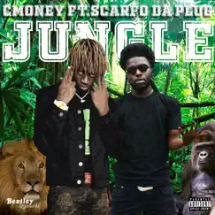 Jungle (feat. Scarfo Da Plug) - Single by C-Money album reviews, ratings, credits