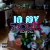 In My Zone (feat. Pyro) - Single album lyrics, reviews, download