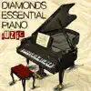 Diamonds Essential Piano song lyrics