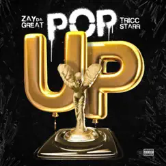 Pop Up (feat. Triccstarr) Song Lyrics