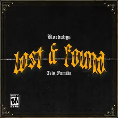 Lost & Found - Single by BLOCBABYZ album reviews, ratings, credits